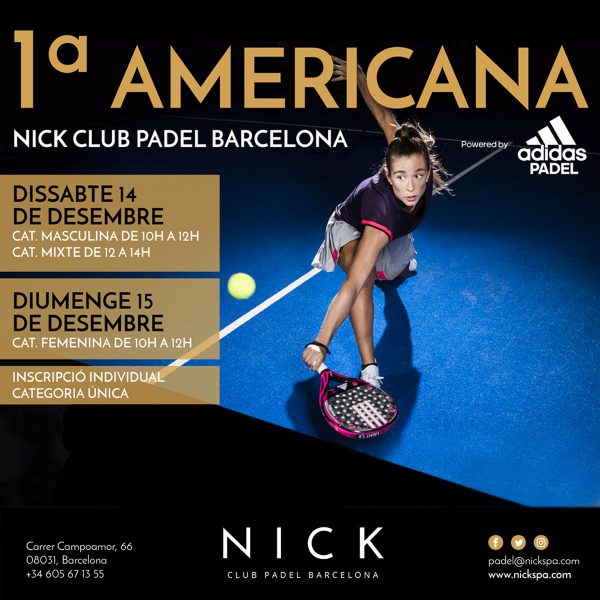 1a americana Nick Club Pàdel Barcelona